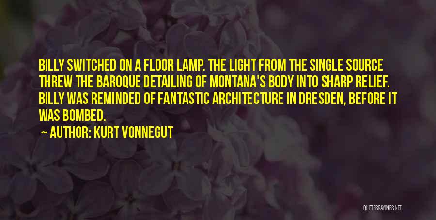 Light The Lamp Quotes By Kurt Vonnegut