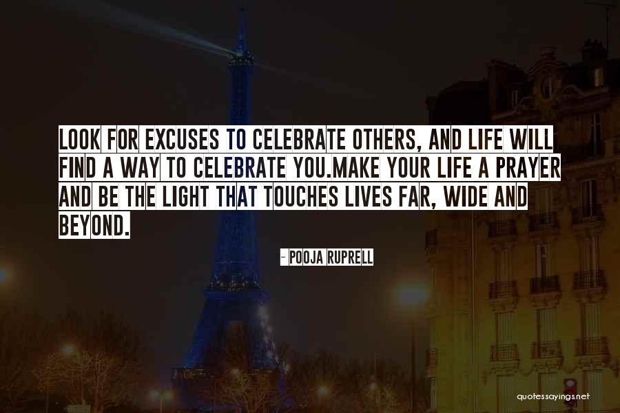 Light The Way For Others Quotes By Pooja Ruprell