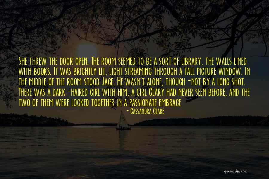 Light Through Glass Quotes By Cassandra Clare