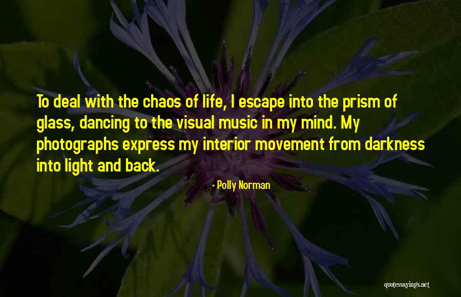 Light Through Glass Quotes By Polly Norman