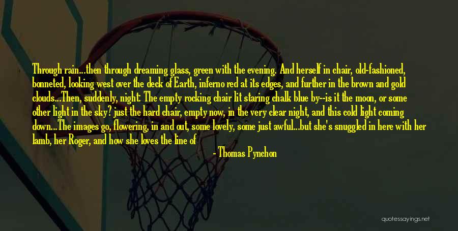 Light Through Glass Quotes By Thomas Pynchon