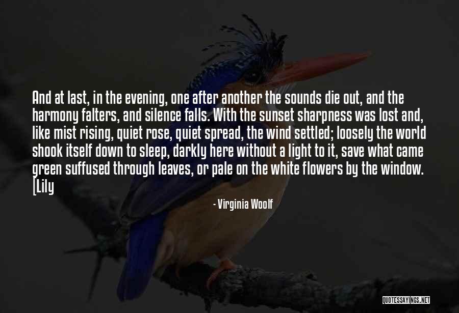 Light Through Leaves Quotes By Virginia Woolf Light Through Leaves Quotes By Virginia Woolf