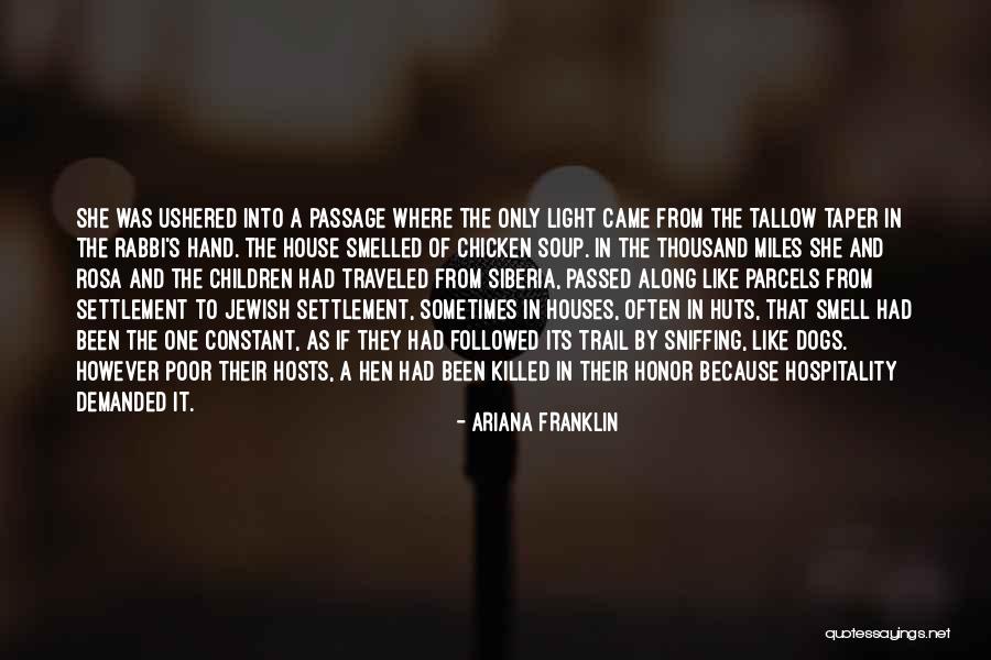 Light Trail Quotes By Ariana Franklin Light Trail Quotes By Ariana Franklin