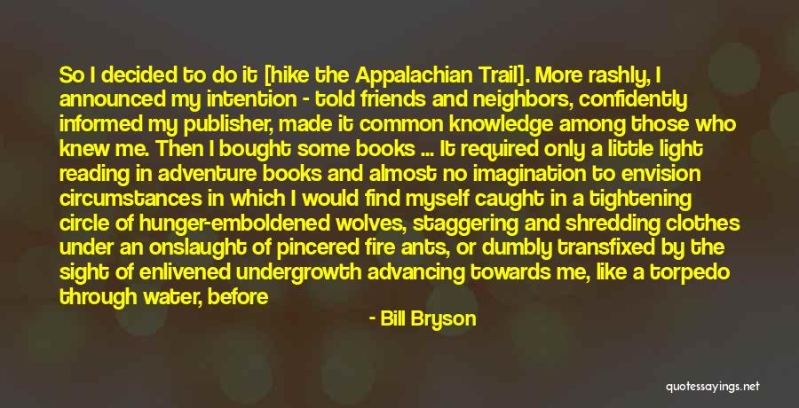 Light Trail Quotes By Bill Bryson Light Trail Quotes By Bill Bryson