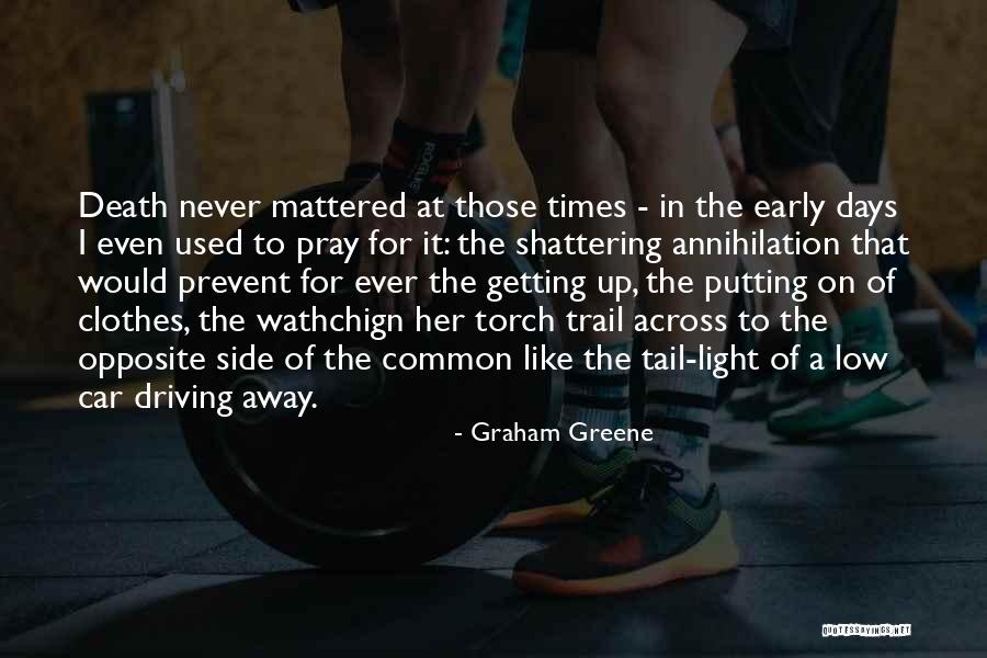 Light Trail Quotes By Graham Greene Light Trail Quotes By Graham Greene