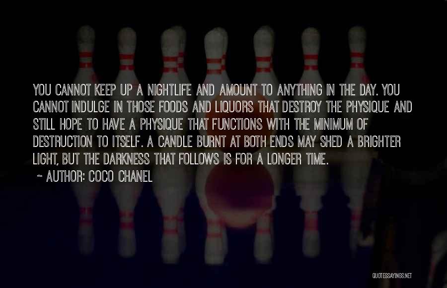 Light Up The Darkness Quotes By Coco Chanel