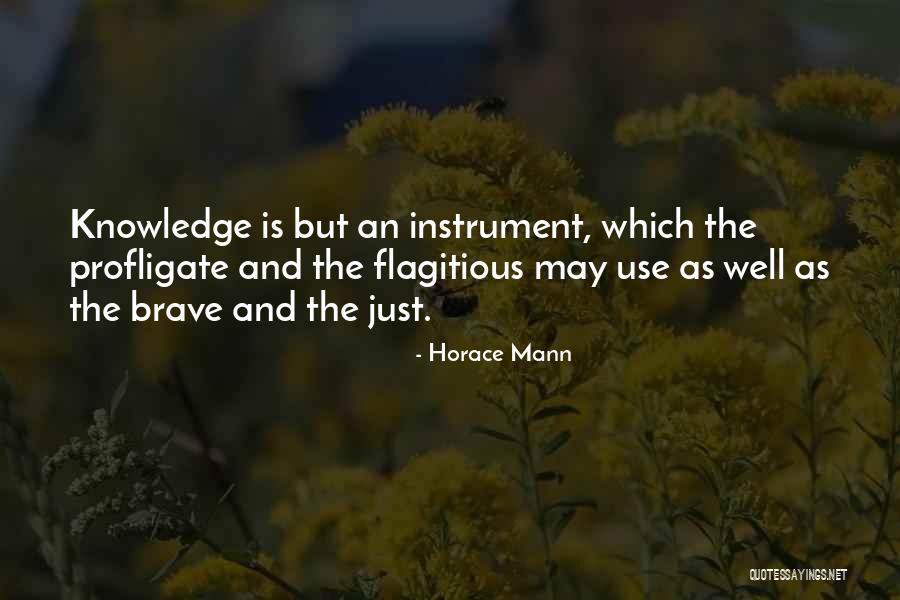 Light Warriors Joyce Quotes By Horace Mann Light Warriors Joyce Quotes By Horace Mann