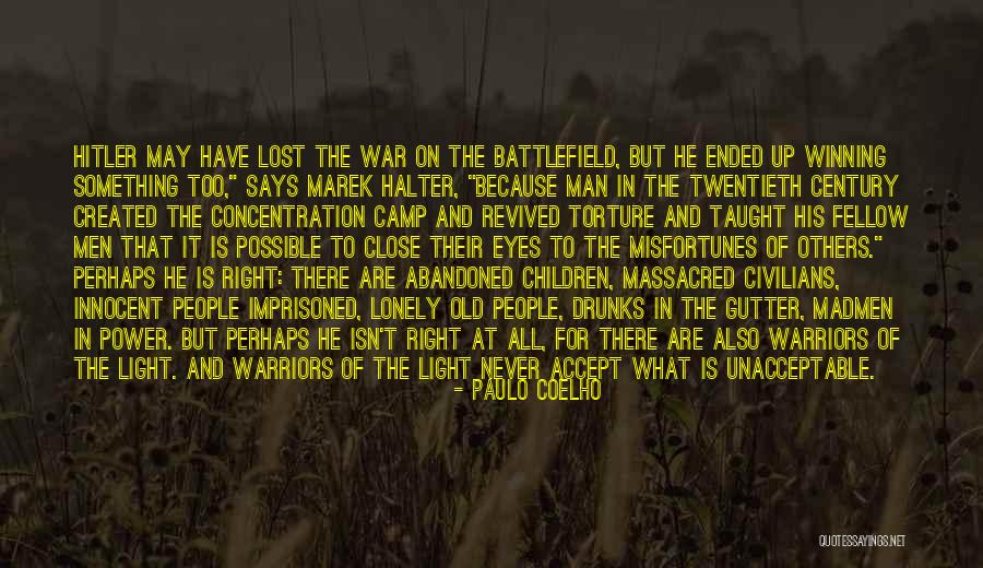 Light Warriors Quotes By Paulo Coelho Light Warriors Quotes By Paulo Coelho