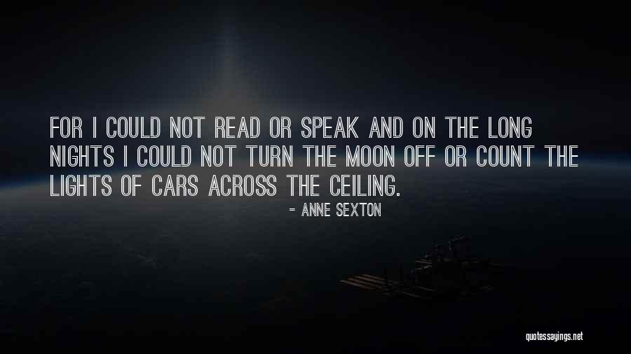 Light Where Ceiling Quotes By Anne Sexton Light Where Ceiling Quotes By Anne Sexton