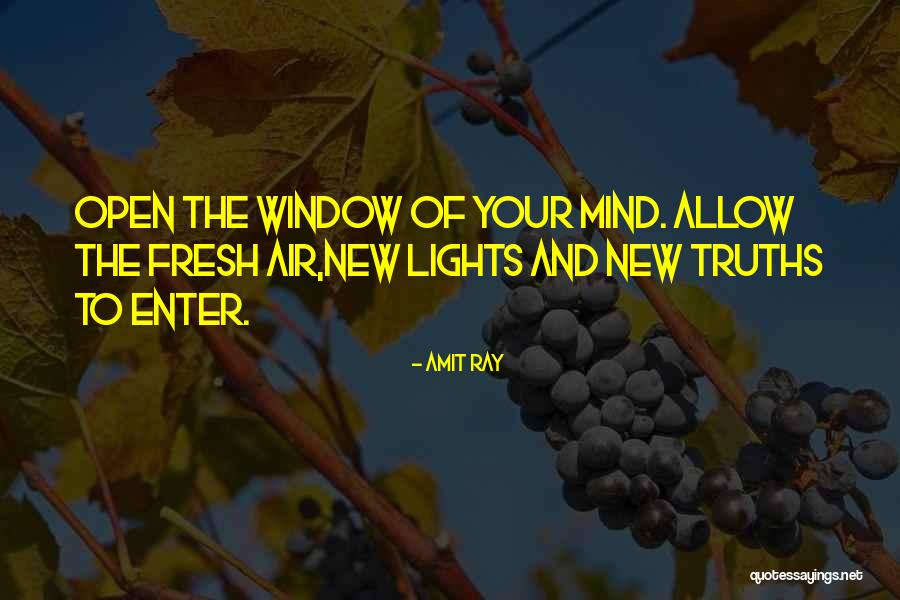 Light Window Quotes By Amit Ray