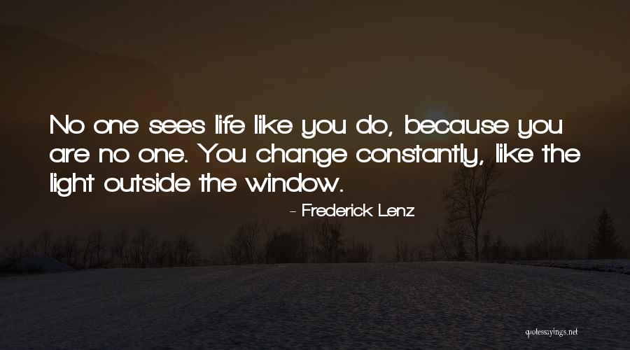 Light Window Quotes By Frederick Lenz Light Window Quotes By Frederick Lenz