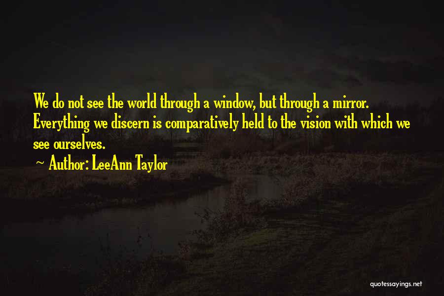 Light Window Quotes By LeeAnn Taylor