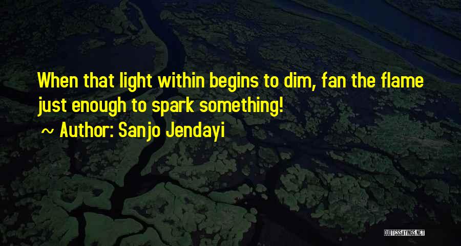 Light Within Quotes By Sanjo Jendayi