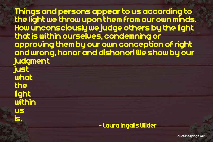 Light Within Us Quotes By Laura Ingalls Wilder Light Within Us Quotes By Laura Ingalls Wilder