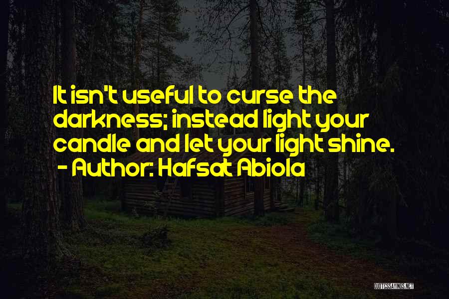 Light Your Candle Quotes By Hafsat Abiola