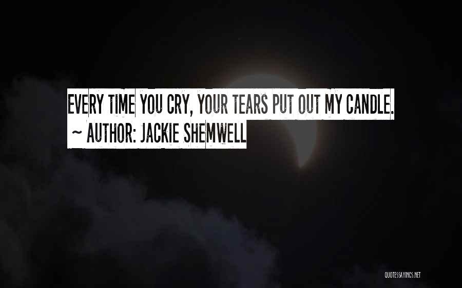 Light Your Candle Quotes By Jackie Shemwell