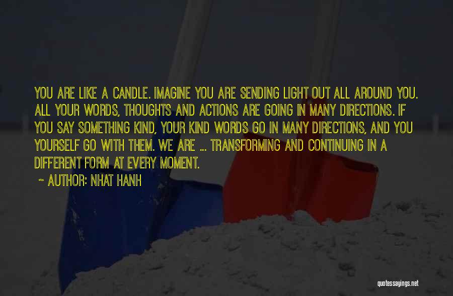 Light Your Candle Quotes By Nhat Hanh