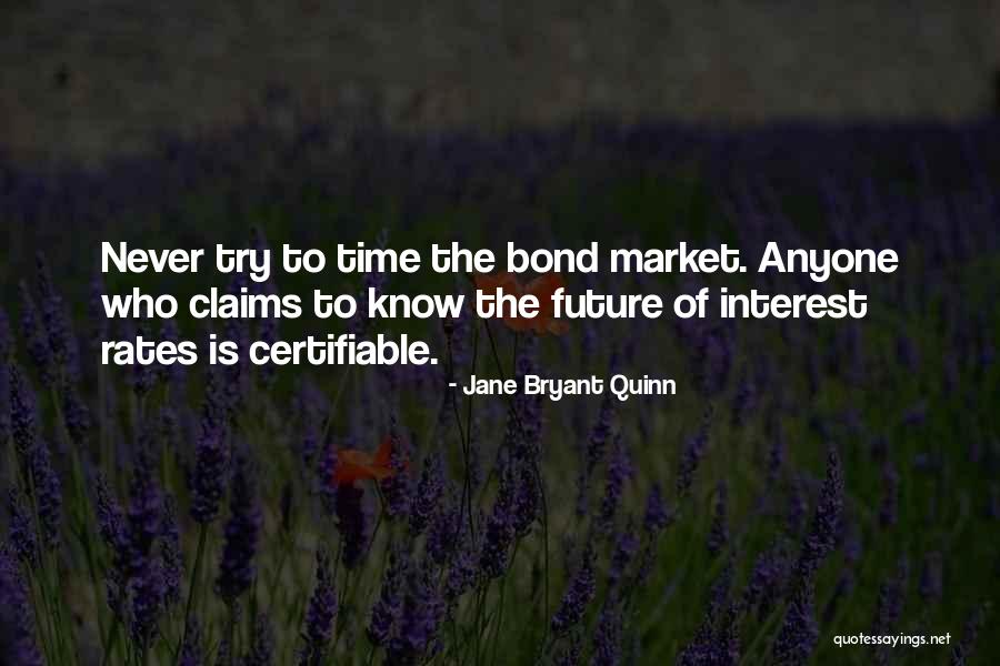 Lightbound Game Quotes By Jane Bryant Quinn