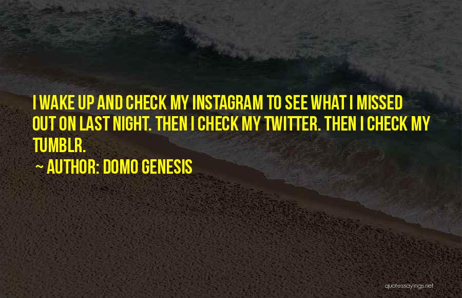 Lightbringer Mm2 Quotes By Domo Genesis