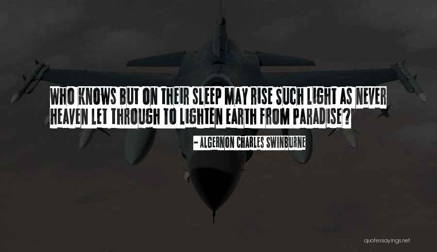 Lighten Quotes By Algernon Charles Swinburne Lighten Quotes By Algernon Charles Swinburne