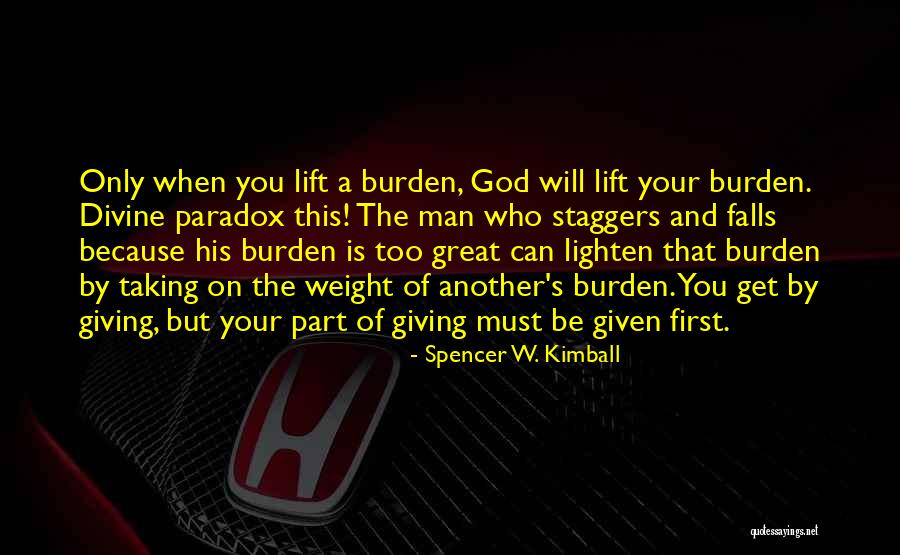 Lighten Quotes By Spencer W. Kimball Lighten Quotes By Spencer W. Kimball