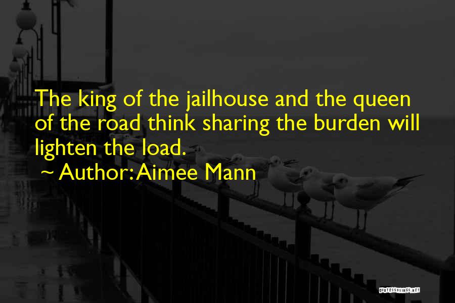 Lighten The Burden Quotes By Aimee Mann