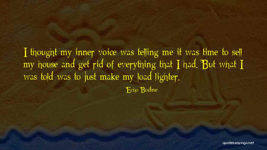 Lighter Load Quotes By Echo Bodine Lighter Load Quotes By Echo Bodine