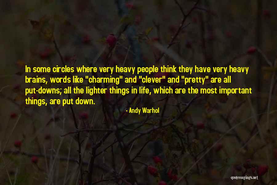 Lighter Quotes By Andy Warhol