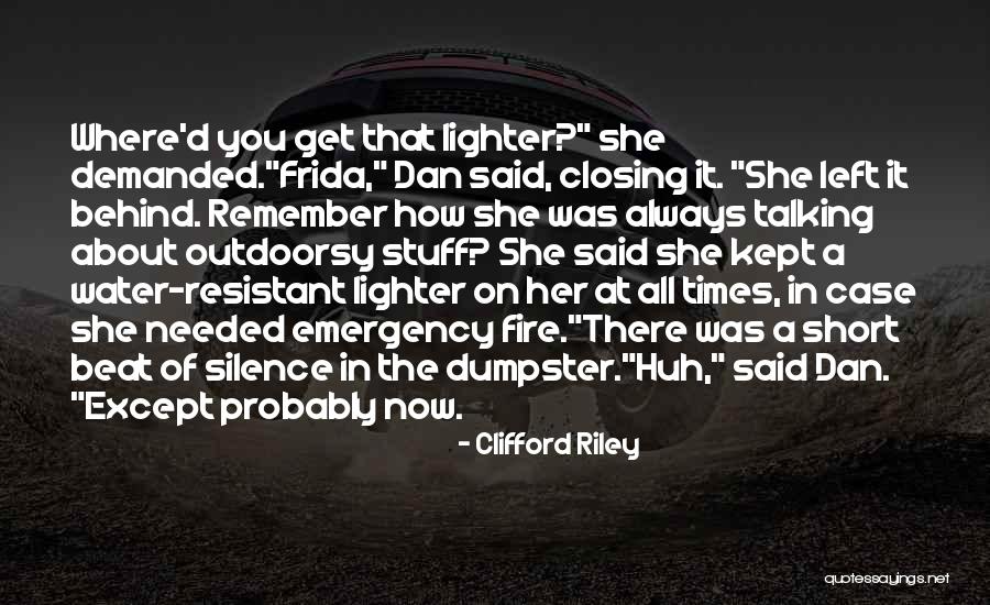 Lighter Quotes By Clifford Riley