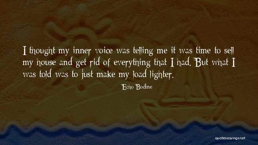 Lighter Quotes By Echo Bodine