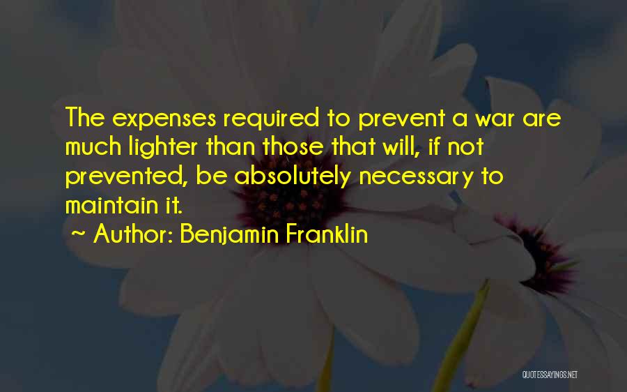 Lighters Quotes By Benjamin Franklin
