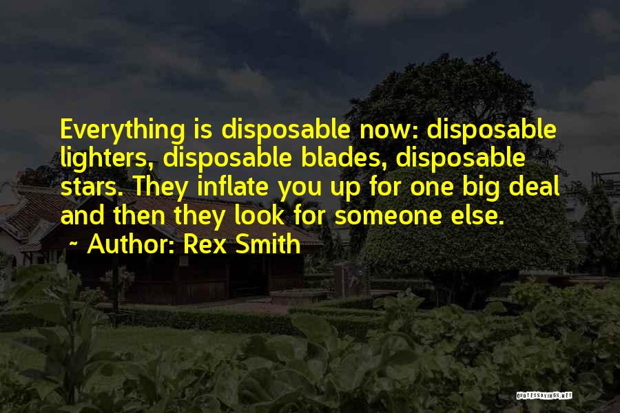 Lighters Quotes By Rex Smith