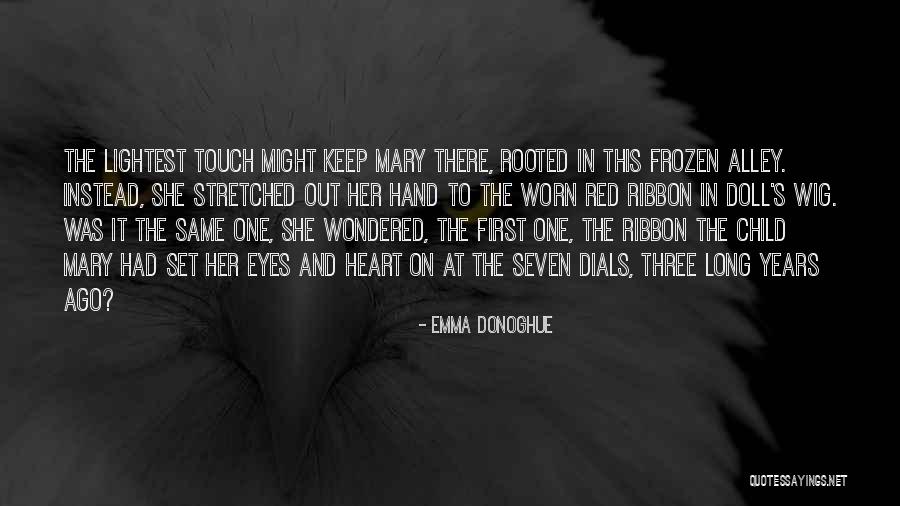 Lightest Quotes By Emma Donoghue Lightest Quotes By Emma Donoghue