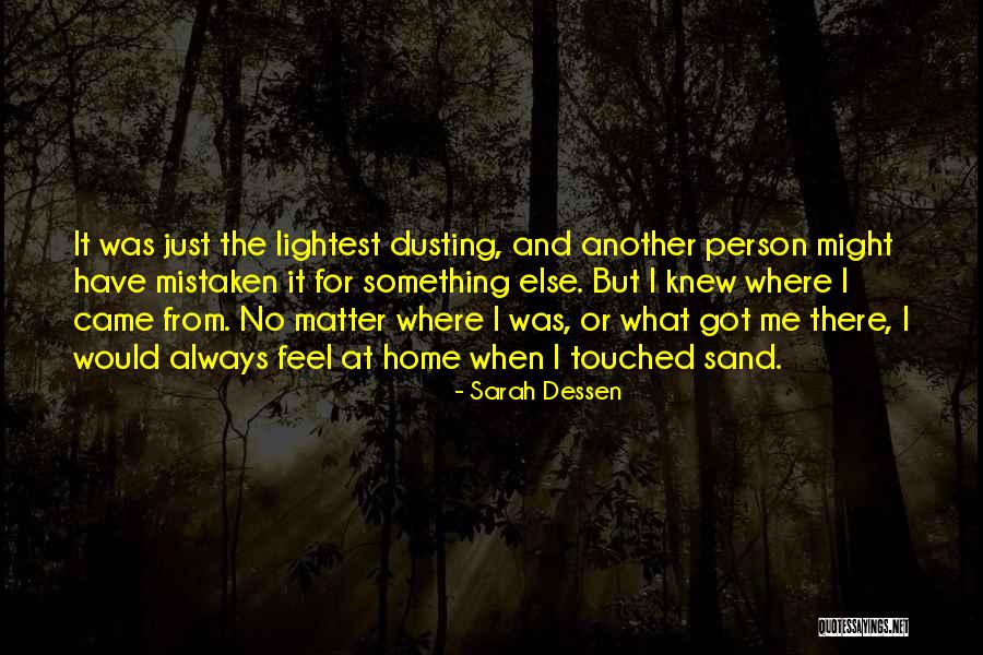 Lightest Quotes By Sarah Dessen Lightest Quotes By Sarah Dessen
