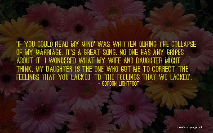 Lightfoot Quotes By Gordon Lightfoot Lightfoot Quotes By Gordon Lightfoot