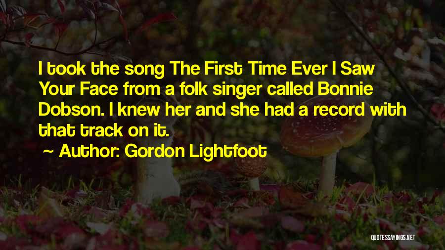 Lightfoot Quotes By Gordon Lightfoot