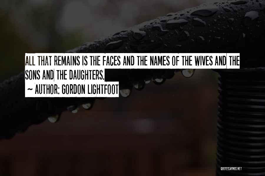 Lightfoot Quotes By Gordon Lightfoot