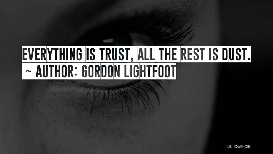 Lightfoot Quotes By Gordon Lightfoot