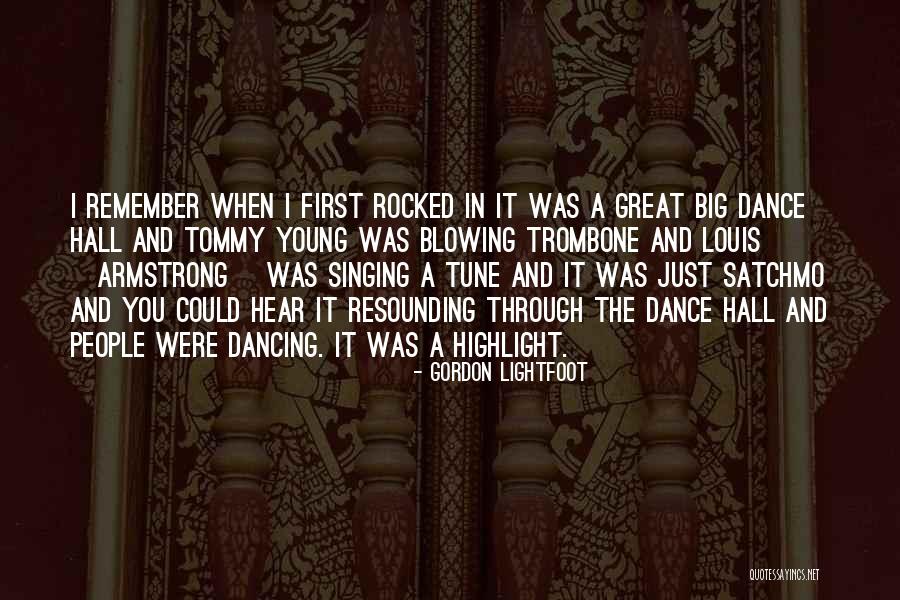 Lightfoot Quotes By Gordon Lightfoot