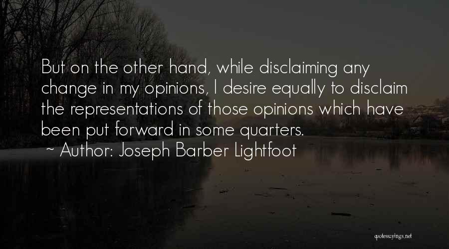 Lightfoot Quotes By Joseph Barber Lightfoot