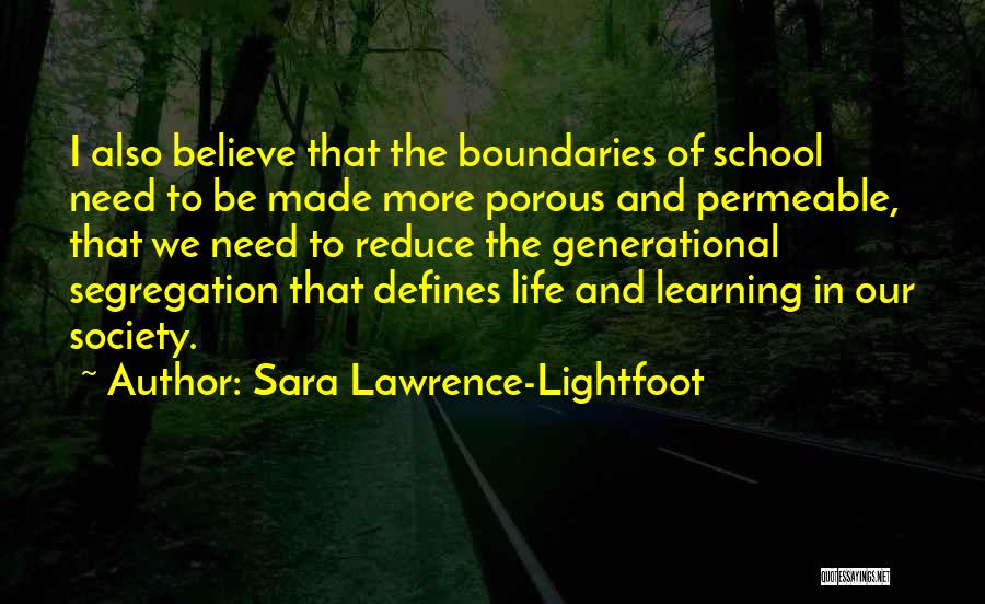 Lightfoot Quotes By Sara Lawrence-Lightfoot