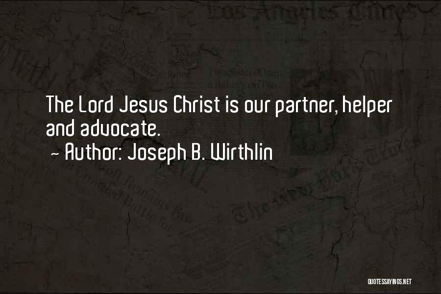 Lightford Key Quotes By Joseph B. Wirthlin