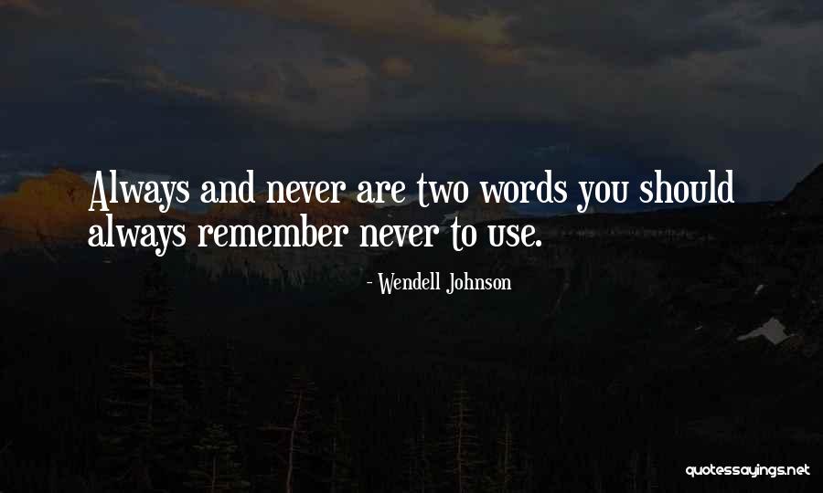 Lightheadedness Quotes By Wendell Johnson Lightheadedness Quotes By Wendell Johnson