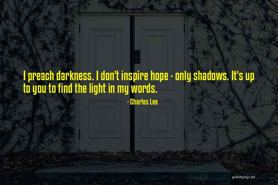 Lightholder Optics Quotes By Charles Lee Lightholder Optics Quotes By Charles Lee