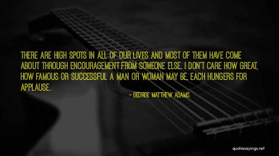 Lighthorseman Quotes By George Matthew Adams Lighthorseman Quotes By George Matthew Adams