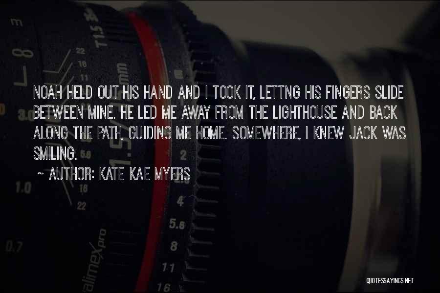 Lighthouse Guiding Quotes By Kate Kae Myers