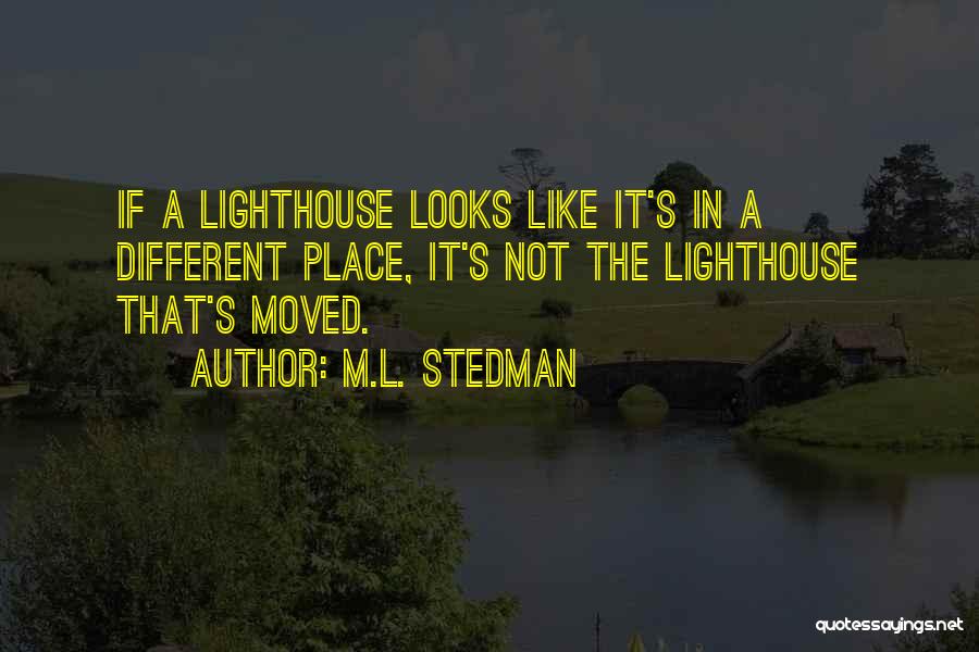 Lighthouse Quotes By M.L. Stedman