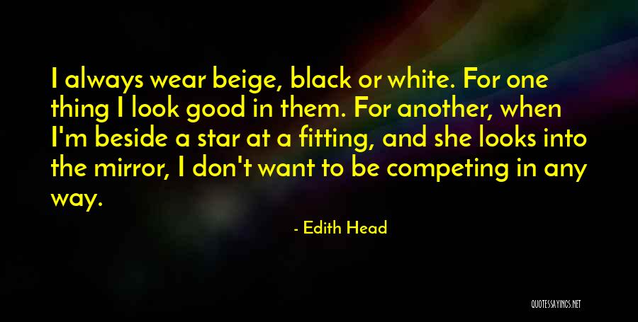Lighthouse Treatment Center Quotes By Edith Head Lighthouse Treatment Center Quotes By Edith Head