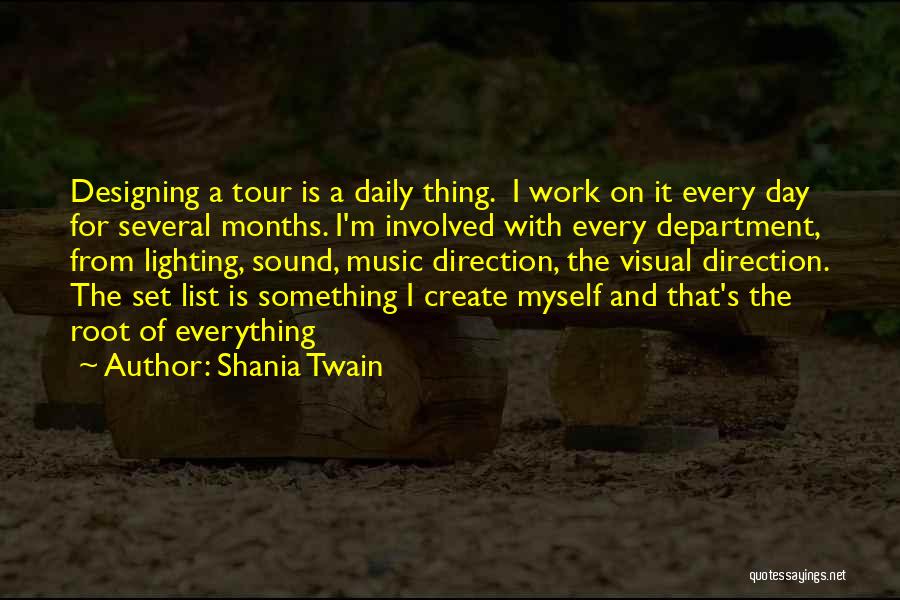 Lighting Design Quotes By Shania Twain