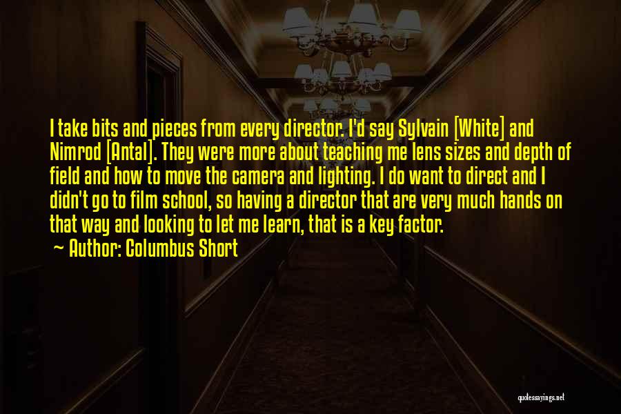 Lighting In Film Quotes By Columbus Short